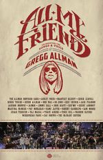 Watch All My Friends: Celebrating the Songs & Voice of Gregg Allman FMoviesFree