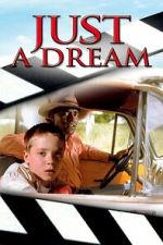 Watch Just a Dream FMoviesFree