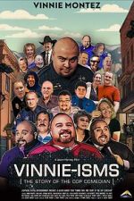 Watch Vinnie-isms: The Story of the Cop Comedian FMoviesFree