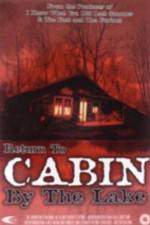 Watch Return to Cabin by the Lake FMoviesFree