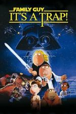 Watch Family Guy Presents: It\'s a Trap! FMoviesFree