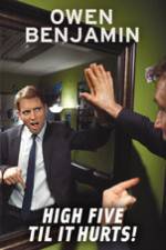 Watch Owen Benjamin High Five Til It Hurts FMoviesFree
