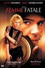 Watch Femme Fatale FMoviesFree