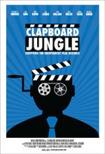 Watch Clapboard Jungle: Surviving the Independent Film Business FMoviesFree