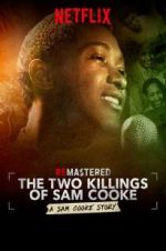 Watch ReMastered: The Two Killings of Sam Cooke FMoviesFree
