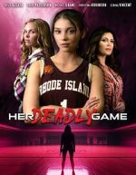 Watch Her Deadly Game FMoviesFree