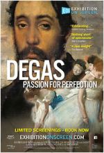 Watch Exhibition on Screen: Degas - Passion For Perfection FMoviesFree