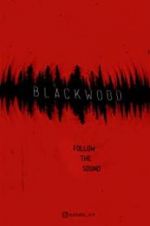 Watch Blackwood FMoviesFree