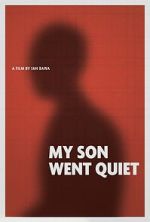 Watch My Son Went Quiet FMoviesFree