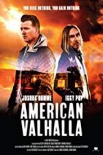Watch American Valhalla FMoviesFree
