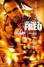 Watch Last Train to Freo FMoviesFree