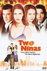 Watch Two Ninas FMoviesFree