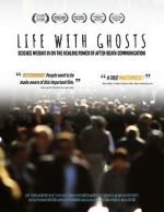 Watch Life with Ghosts FMoviesFree