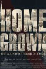 Watch Homegrown: The Counter-Terror Dilemma FMoviesFree