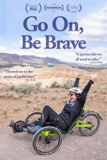 Watch Go On, Be Brave FMoviesFree