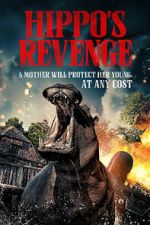 Watch Hippo\'s Revenge FMoviesFree