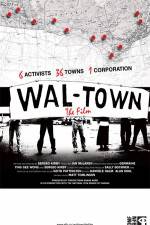 Watch Wal-Town the Film FMoviesFree