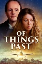 Watch Of Things Past FMoviesFree