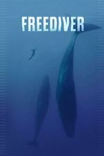 Watch Freediver FMoviesFree