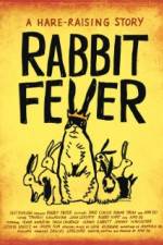 Watch Rabbit Fever FMoviesFree