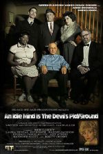 Watch An Idle Mind Is the Devil\'s Playground FMoviesFree