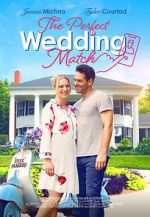 Watch The Perfect Wedding Match FMoviesFree