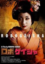 Watch Robo-geisha FMoviesFree