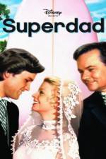 Watch Superdad FMoviesFree