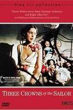 Watch Three Crowns of the Sailor FMoviesFree