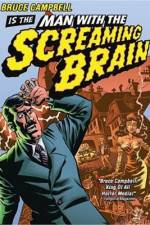 Watch Man with the Screaming Brain FMoviesFree