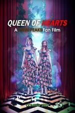 Watch Queen of Hearts: A Twin Peaks Fan Film FMoviesFree