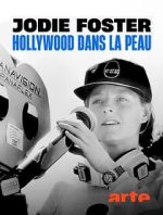 Watch Jodie Foster: Hollywood Under the Skin FMoviesFree