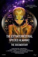Watch The Extraterrestrial Species Almanac FMoviesFree