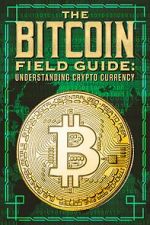 Watch The Bitcoin Field Guide FMoviesFree