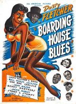 Watch Boarding House Blues FMoviesFree