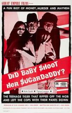 Watch Did Baby Shoot Her Sugardaddy? FMoviesFree