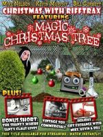 Watch Christmas with RiffTrax Featuring Magic Christmas Tree FMoviesFree