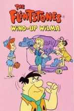 Watch The Flintstones: Wind-Up Wilma FMoviesFree