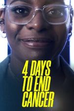 Watch 4 Days to End Cancer FMoviesFree