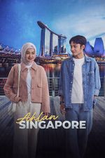 Watch Ahlan Singapore FMoviesFree