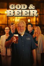 Watch God & Beer FMoviesFree