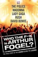 Watch Who the F**K Is Arthur Fogel FMoviesFree