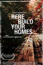 Watch Here Build Your Homes FMoviesFree