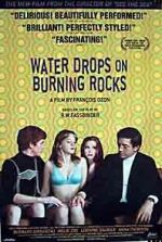 Watch Water Drops on Burning Rocks FMoviesFree