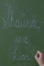 Watch Shauna is a Liar FMoviesFree