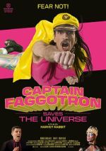 Watch Captain Faggotron Saves the Universe FMoviesFree