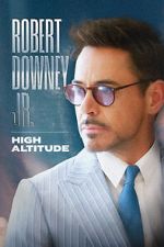 Watch Robert Downey Jr: High Altitude FMoviesFree