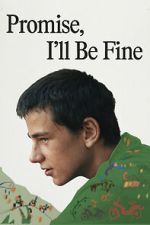 Watch Promise, I\'ll Be Fine FMoviesFree