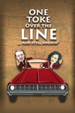 Watch One Toke Over the Line... and Still Smokin\' FMoviesFree