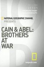 Watch Cain and Abel: Brothers at War FMoviesFree